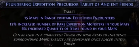 plundering expedition precursor tablet of ancient fiends